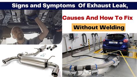 effects of exhaust leak|9 Clear Signs of an Exhaust Leak and How to Fix It (2024)